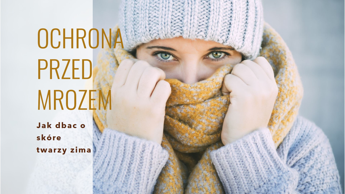 Jak mróz wpływa na skórę twarzy ?